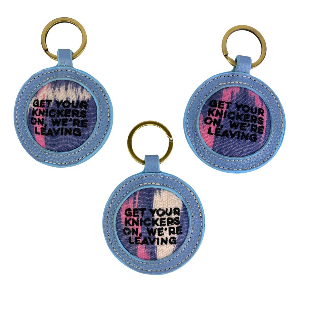 Get Your Knickers On, We're Leaving - Blue leather Ikat Keyring